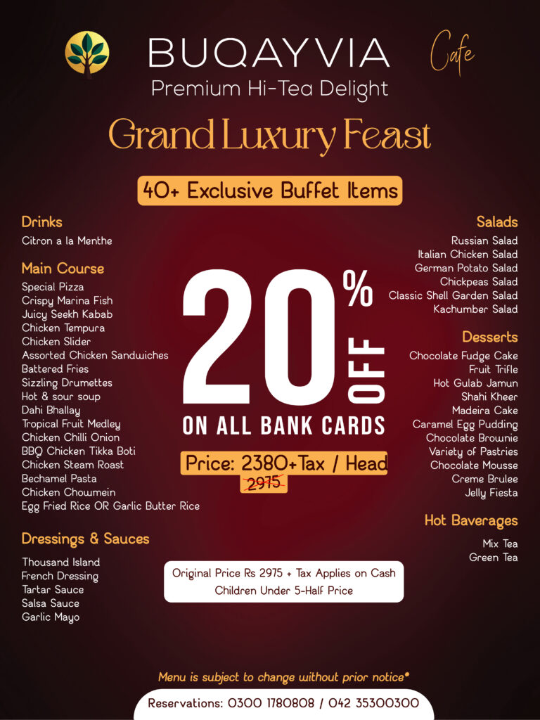 Best Hi-Tea Buffet in Lahore | Buqayvia 40+ Items | Rs 2499 Per Head